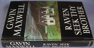 GAVIN MAXWELL Raven Seek Thy Brother HB DW FIRST EDITION Naturalist Wildlife 1st - Picture 1 of 1