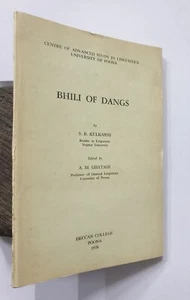 Ghatge, A.M: Bhili Of Dangs. By S.B. Kulkarni. Deccan College, Poona, 1976 153p - Imagen 1 de 8