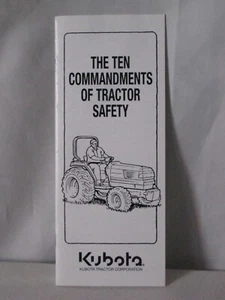 Kubota Corporation 10 Commandments of Tractor Safety - Picture 1 of 3