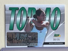 SOFIA ARVIDSSON 2013 Ace Authentic TOP 10 RARE CERTIFIED AUTO 30/35🔥SSP🔥
