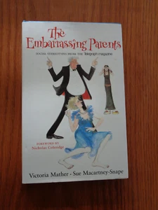 Die peinlichen Eltern von Sue Macartney-Snape und Victoria Mather HC/DJ - Bild 1 von 1