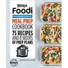 Ninja Foodi Pressure Cooker? Meal Prep Cookbook: 75 Rec - Paperback / softback N