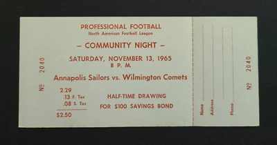 1965 Annapolis Sailors North American Football League Ticket v Wilmington Comets - Image 1 of 2