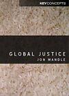Global Justice An Introduction Key Concepts Mandle 9780745630663 New