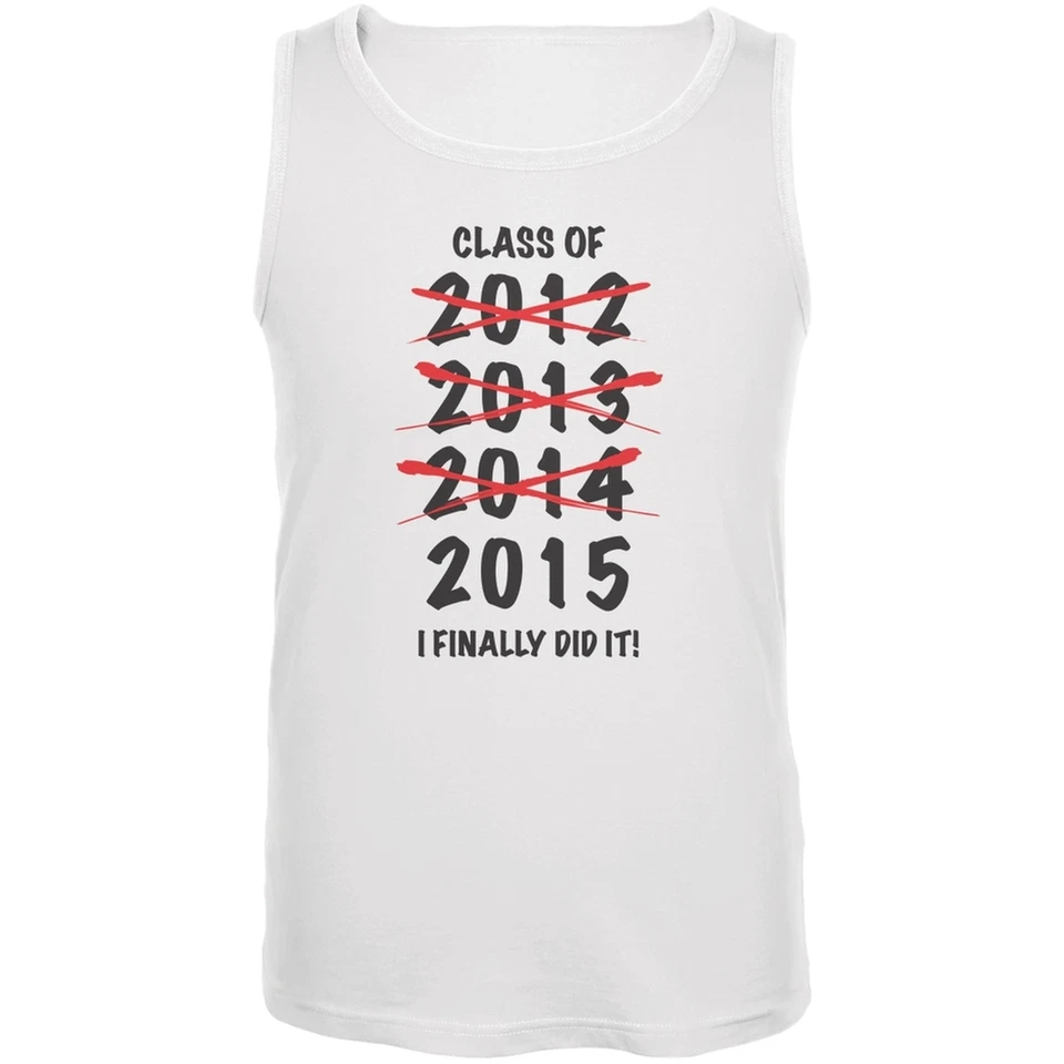 Graduation I Finally Did it White Adult Tank Top - Image 1 of 1