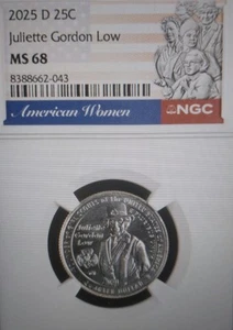 2025 D Juliette Gordon Low Quarter NGC Certified MS68 - Picture 1 of 2