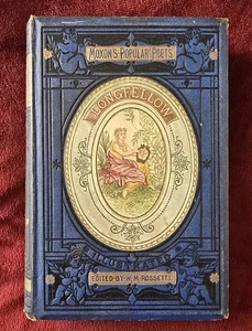 Antique Book: POETICAL WORKS OF LONGFELLOW By Moxon & Son Illustrated Victorian - Picture 1 of 18