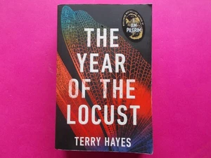 The Year of the Locust by Terry Hayes ( I Am Pilgrim ) - SC - Picture 1 of 7