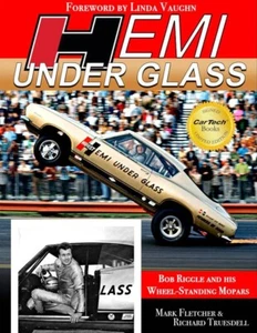 Hemi Under Glass: Bob Riggle y sus mopares de pie con ruedas - Imagen 1 de 1