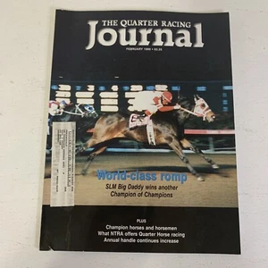 The Quarter Racing Journal February 1999 World-class Romp SLM Big Daddy Wins Ano - Picture 1 of 12