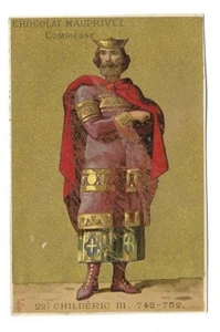 Childéric III - Roi - Chromo Chocolat Mauprivez - Trade card - Bild 1 von 2