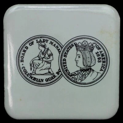 "1893" Columbian Isabella Quarter Dollar US Coin Design Ceramic Tile Magnet - Image 1 of 2
