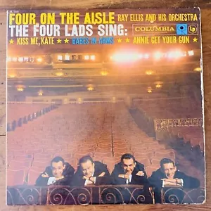THE FOUR LADS SING: FOUR ON THE AISLE RAY ELLIS ORCHESTRA COLUMBIA VINYL LP 1-50 - Picture 1 of 6