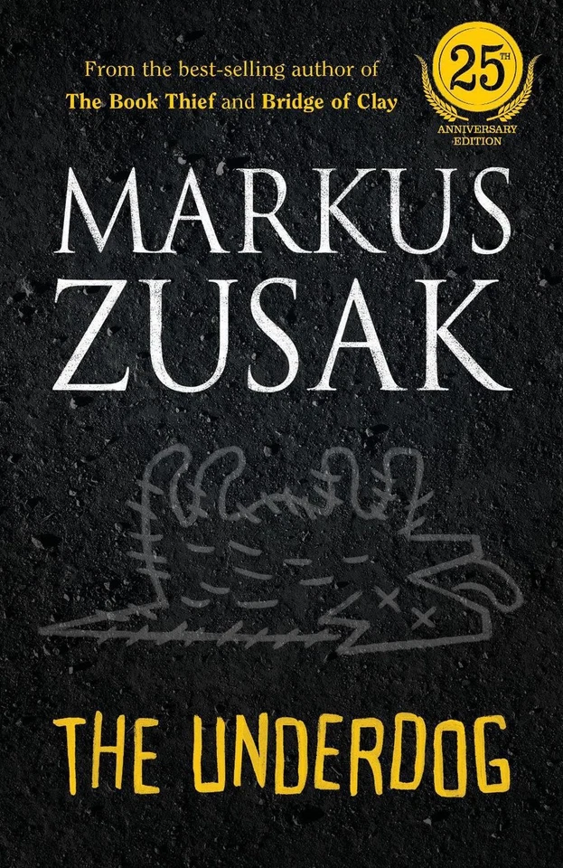 The Underdog (25th Anniversary Edition) by Markus Zusak Paperback Book - Image 1 of 1