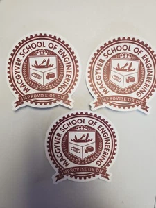 MacGyver School of Engineering STICKERS (3) DIE CUT *5* YEAR WARRANTY - Foto 1 di 24