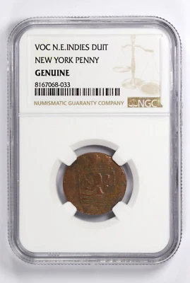 VOC N.E. Indies Duit New York Penny NGC Genuine - Image 1 of 4