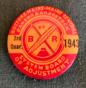 Brotherhood Railroad,Boston Maine Central Bangor & Aroostock 1943 Pinback Button - Picture 1 of 3
