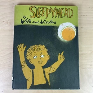 Will & Nicolas SLEEPYHEAD, 1957, 1st Edition in Dust Jacket Nice Copy! - Picture 1 of 20