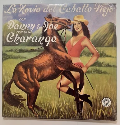DANNY & JOE CON SU CHARANGA La Novia Del Caballo Viejo Santa SF-1001 1983‎ NEW! - Image 1 of 4