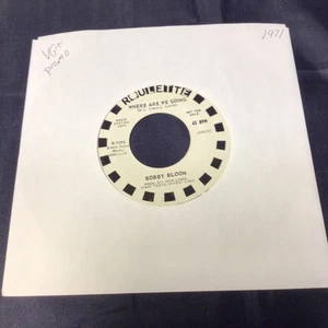45 RPM "WHERE ARE WE GOING" BOBBY BLOOM - 1971 - PROMO - Imagen 1 de 4