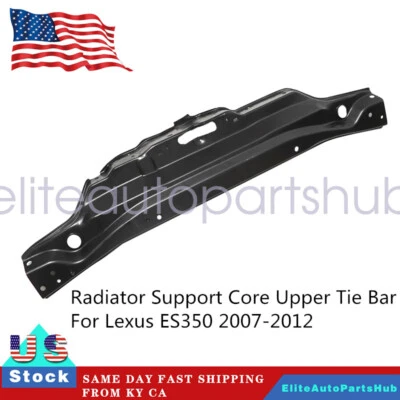 Radiator Support Core Upper Tie Bar For Lexus ES350 2007 2008 -2012 5321633140 - Изображение 1 из 4