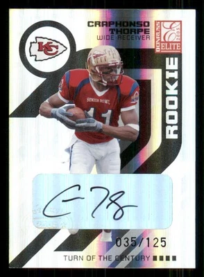 2005 Donruss Elite Turn of the Century AUTO #131 Craphonso Thorpe /125 - Image 1 of 2