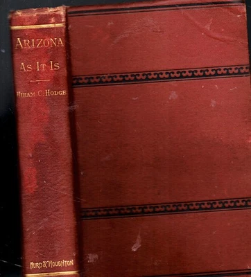 1877 FIRST EDITION ARIZONA AS IT IS ILLUSTRATED 2-PAGE MAP PUEBLO INDIANS GIFT - Image 1 of 4