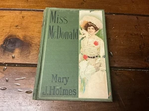 MISS MCDONALD By Mary J Holmes - Vintage Hardcover - Foto 1 di 7