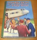 Schoolboys' Story Book. Undated Published by Dean. Good condition. Probably 1938