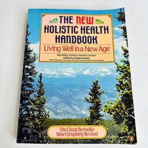 The New Holistic Health Handbook by Shepherd Bliss - New Age Paperback Book - Picture 1 of 11