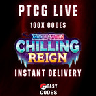 100 Chilling Reign Codes Booster Pokemon TCG Live Pack INSTANT DELIVERY