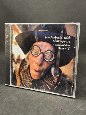 Brand New Still Sealed! SANDY MCCALLUM Henry V CD Jaw Jabberin With Shakespeare - Image 1 of 4