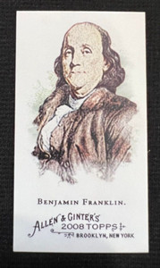 BENJAMIN Ben FRANKLIN 2008 Topps Allen & Ginter Mini Insert Card #3