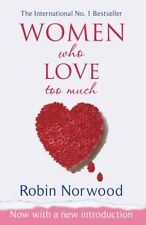 9780099474128 Women Who Love Too Much [Lingua inglese] - R. Norwood