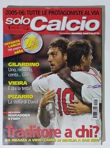 I115555 SOLO CALCIO 2005 a. 1 n 1 - Serie A 2005/06 / Gilardino / Maradona Story - Picture 1 of 2