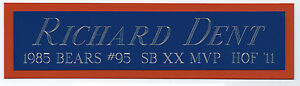RICHARD DENT CHICAGO BEARS NAMEPLATE FOR YOUR AUTOGRAPHED SIGNED FOOTBALL JERSEY