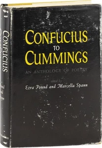 Ezra Pound - CONFUCIUS TO CUMMINGS: AN ANTHOLOGY - 1st ed/dj 1964 - NF/VG - Imagen 1 de 1