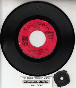 JOHNNY MATHIS Ten Times Forever More 7" 45 rpm record NEW + juke box title strip - Picture 1 of 1