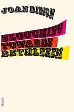 Slouching Towards Bethlehem | Joan Didion | Essays | Taschenbuch | FSG Classics