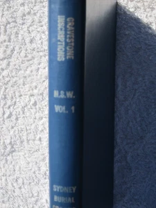 Gravestone Inscriptions, N.S.W. Vol 1 Sydney Burial Ground Signed & Numbered 99 - Picture 1 of 8