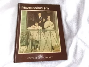 IMPRESSIONISM-PEEBLES ART LIBRARY-1974 - Picture 1 of 3