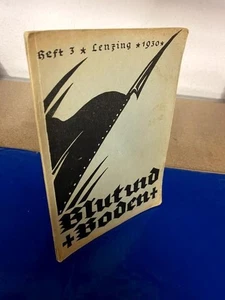 Blut und Boden - Monatsschrift für wurzelstarkes Bauerntum, deutsche Wesensart u - Bild 1 von 1