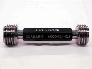 NEW 1 1/2 6 UNC 2B THREAD PLUG GAGE 1.5 GO NO GO P.D.'S= 1.3917 & 1.4022 QUALITY - Picture 1 of 4