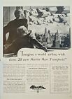 1945 Ww2 Martin Aircraft Mars Transport Airplane Print Ad