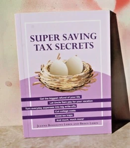 Super Saving Tax Secrets by Jeanne Bossolina Lubin, 2009 Paperback NOS  - Picture 1 of 7