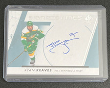 2022-23 SP Authentic Hockey Sign of the Times Ryan Reaves Auto Minnesota Wild