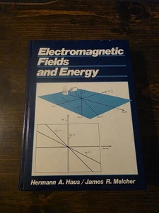 Electromagnetic Fields and Energy by Haus and Melcher 1989 HC Pretice-Hall - Picture 1 of 11
