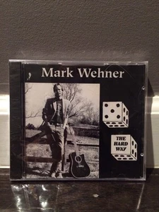 Mark Wehner The Hard Way CD New - Picture 1 of 1
