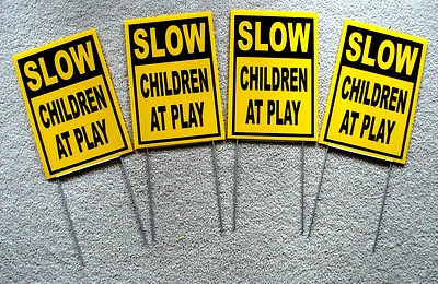 HARRINGTON SIGNS (4) SLOW -- CHILDREN AT PLAY Coroplast SIGNS with stakes 8" x 12"