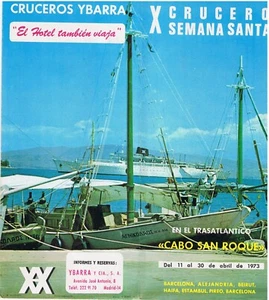 Cruise brochure 1973. Ybarra. Cabo San Roque. X Crucero Semana Santa. Cruceros. - Imagen 1 de 1